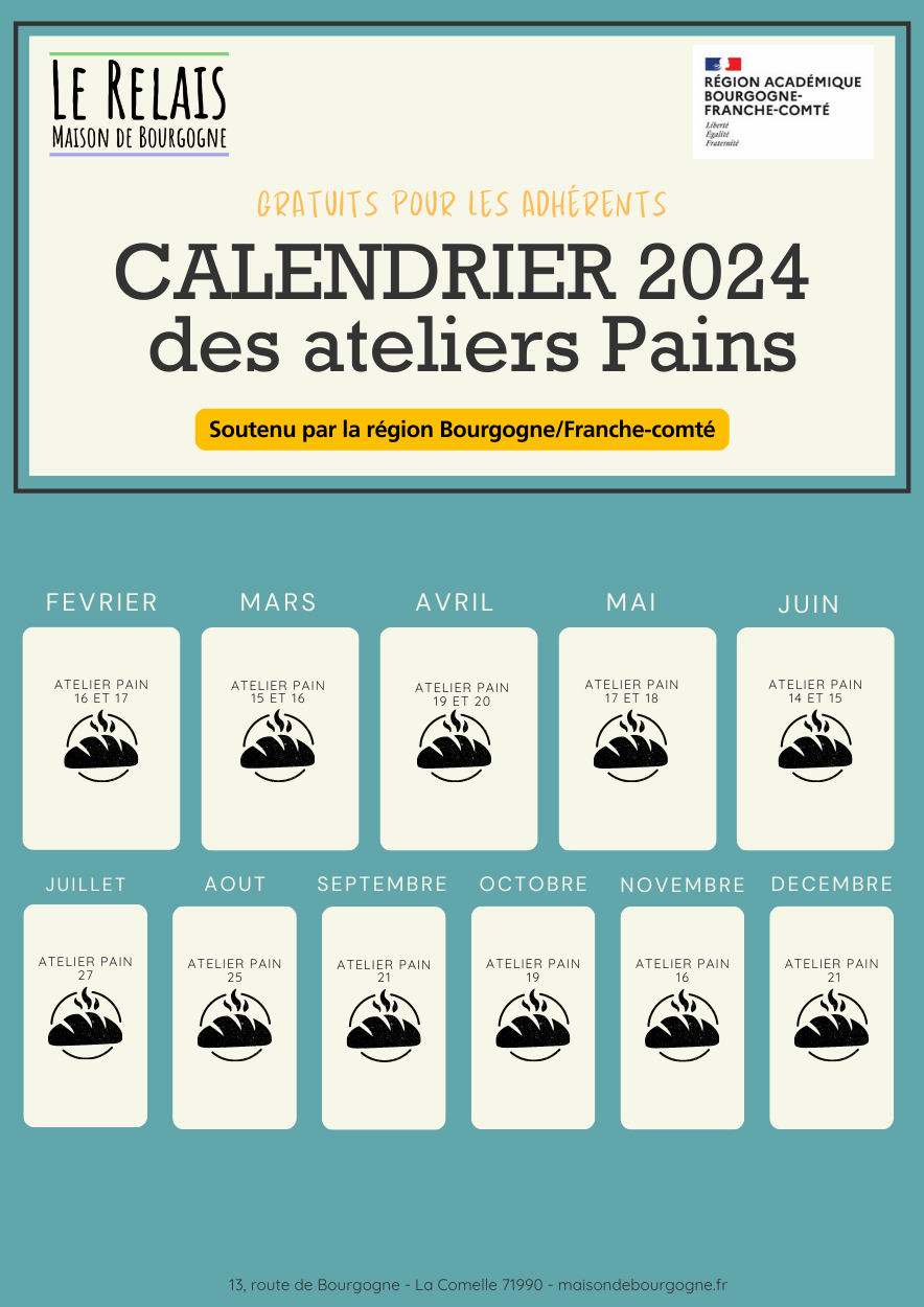 Le Relais - Maison de Bourgogne - Calendrier ateliers pain 2024