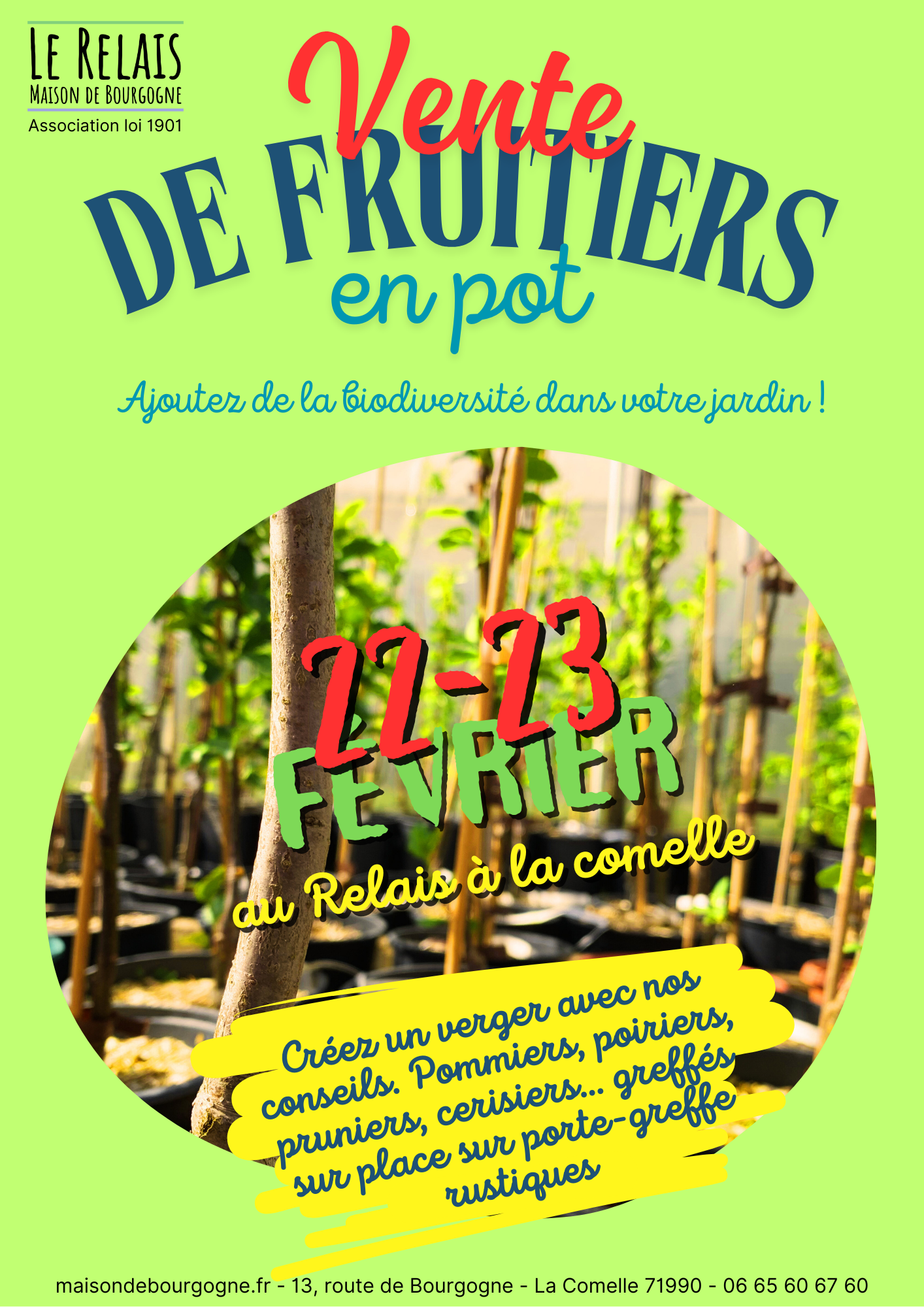 Journées du 22 et 23 février, ventes de fruitiers au relais